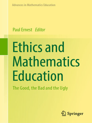 cover image of Ethics and Mathematics Education